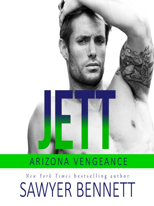 Title details for Jett by Sawyer Bennett - Available